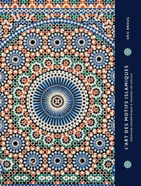 Image de L'ART DES MOTIFS ISLAMIQUES. C