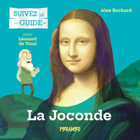 Image de Suivez le guide : La Joconde