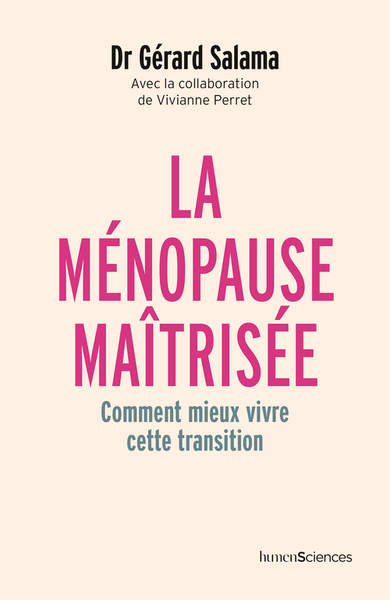 Image de La ménopause maîtrisée