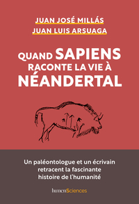 Picture of Quand Sapiens raconte la vie à Néandertal