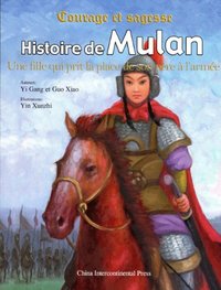 Image de Huamulan de gushi / Histoire de Mulan (BILINGUE FRANCAIS - CHINOIS)