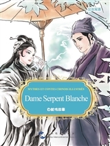 Image de Dame Serpent Blanche ??? (bilingue français-chinois)