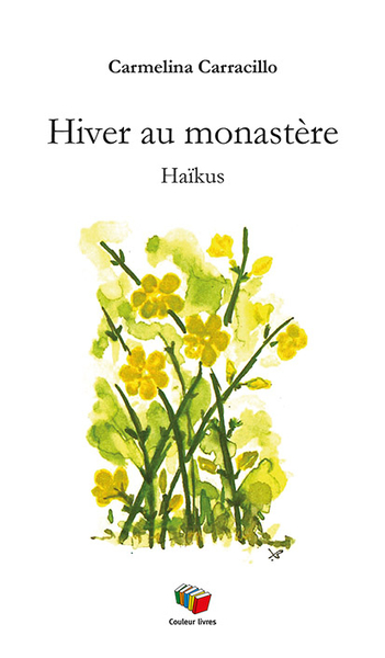 Picture of HIVER AU MONASTERE : HAIKUS