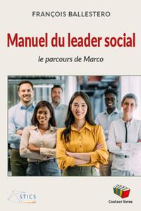 Picture of MANUEL DU LEADER SOCIAL : LE PARCOURS DE MARCO