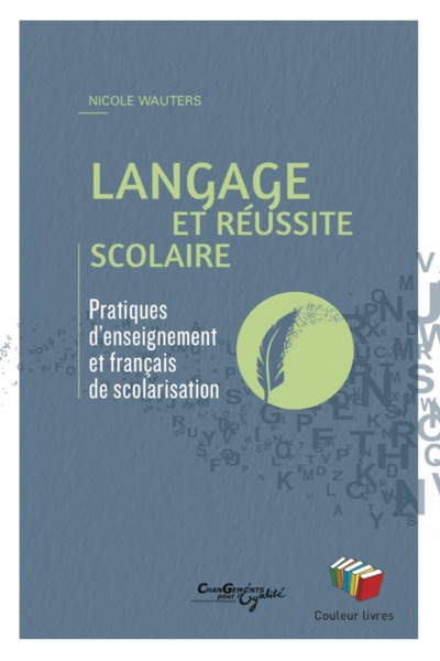 Image de LANGAGE ET REUSSITE SCOLAIRE