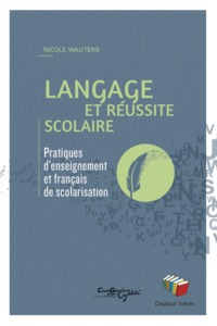 Image de LANGAGE ET REUSSITE SCOLAIRE