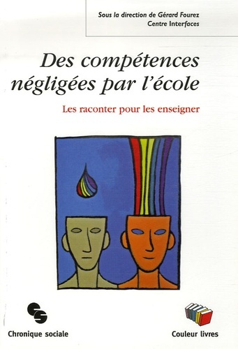 Image de Des compétences négligées par l'école les raconter pour les enseigner