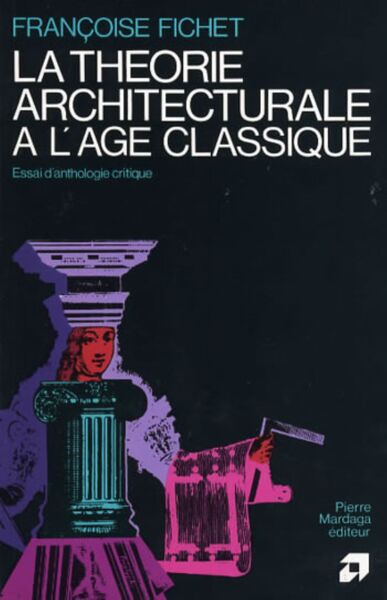 Picture of La théorie architecturale à l'âge classique