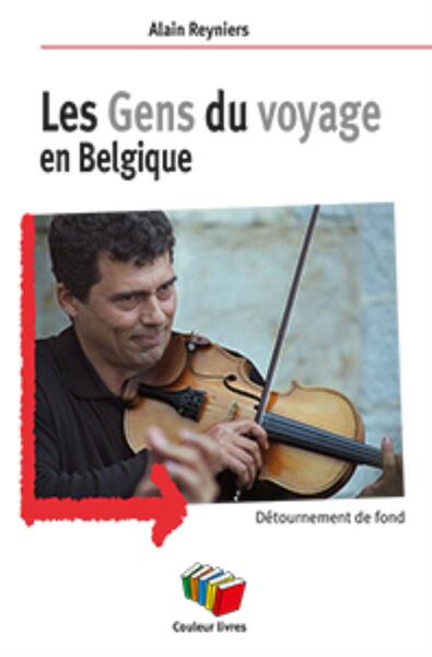 Image de LES GENS DU VOYAGE EN BELGIQUE