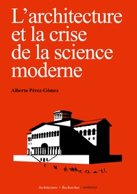 Picture of L'architecture et la crise de la science moderne