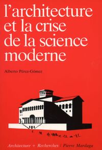 Picture of L'architecture et la crise de la science moderne