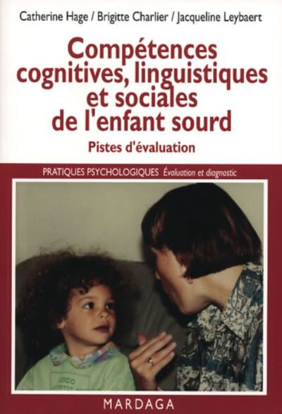 Image de Compétences cognitives, linguistiques et sociales de l'enfant sourd