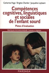 Image de Compétences cognitives, linguistiques et sociales de l'enfant sourd