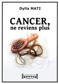 Image de Cancer, ne reviens plus