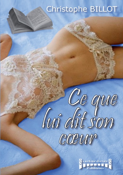 Picture of Ce que lui dicte son coeur