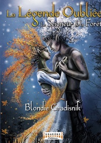 Picture of La légende oubliée: le Seigneur de la forêt