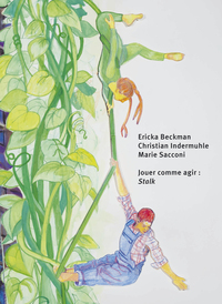 Picture of Jouer comme agir: Stalk