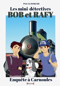 Image de Bob et Rafy, les mini-détectives