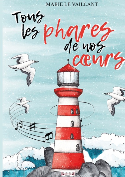 Picture of Tous les phares de nos coeurs