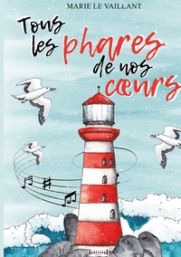 Picture of Tous les phares de nos coeurs