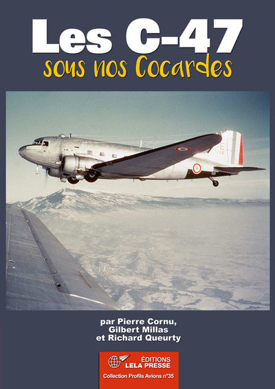 Image de Les C-47 sous nos Cocardes