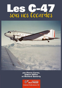 Image de Les C-47 sous nos Cocardes