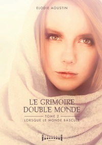 Image de Le grimoire double monde - tome 2
