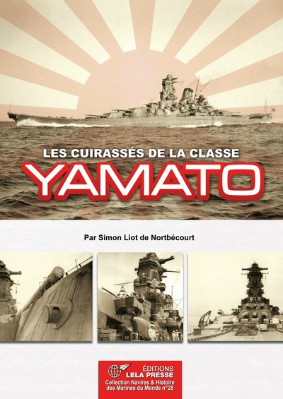 Image de Les CUIRASSÉS de la Classe YAMATO.