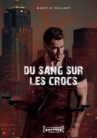Picture of Du sang sur les crocs - Tome 3
