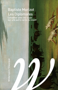 Picture of Les diplomates - Cohabiter avec les loups sur une autre cart