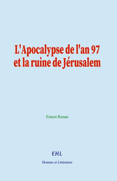 Picture of L'Apocalypse de l'an 97 et la ruine de Jérusalem