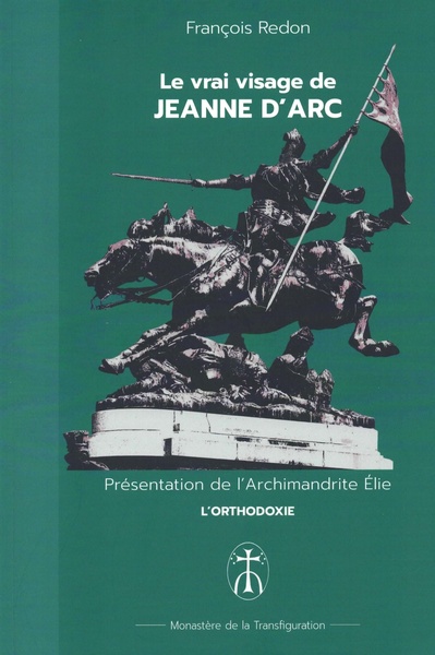 Picture of Le vrai visage de Jeanne d'Arc