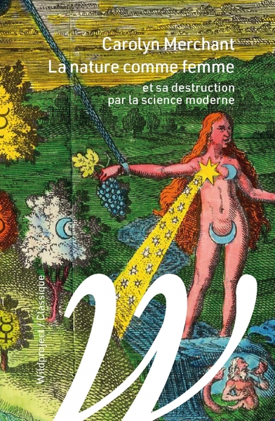 Picture of La nature comme femme - Et sa destruction par la science mod