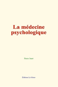 Picture of La médecine psychologique