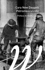 Image de Pétromasculinité - Du mythe fossile patriarcal aux systèmes