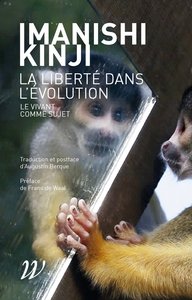 Picture of La liberté dans l'évolution - Le vivant comme sujet