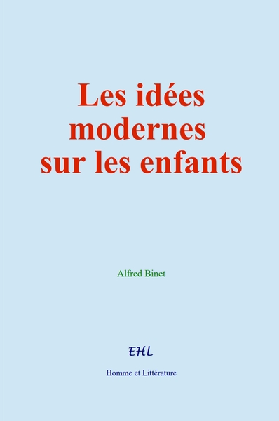 Picture of Les idées modernes sur les enfants