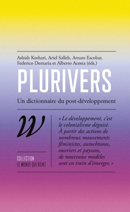 Picture of Plurivers - Un dictionnaire du post-développement