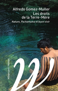 Picture of Les droits de la terre-mère -Nature, Pachamama et Buen-vivir