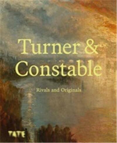 Picture of Turner & Constable Rivals and Originals (Hardback) /anglais