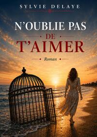 Image de N'oublie pas de t'aimer