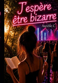 Image de J'espère être bizarre
