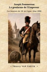 Image de Les boutons du 34è de Ligne. Iéna 1806