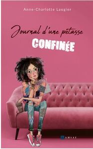 Picture of Journal d'une pétasse confinée