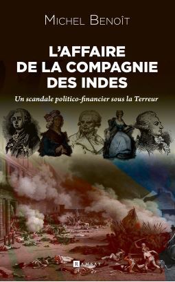 Image de L'affaire  de la Compagnie des Indes : Un scandale politico-financier sous la Terreur