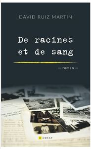 Image de De racines et de sang