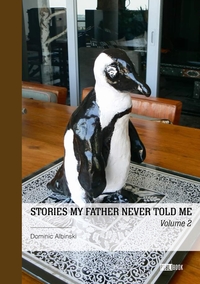 Image de Stories my Father Never Told Me - Tome 2