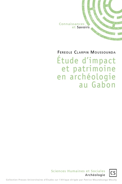 Picture of Étude d'impact et patrimoine en archéologie au Gabon