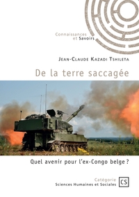 Picture of De la terre saccagée