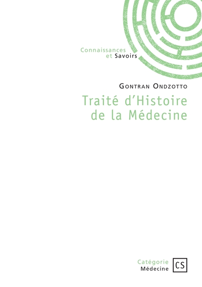 Picture of Traité d'Histoire de la Médecine
